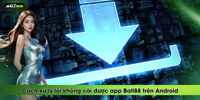 Hướng Dẫn Tải App Ball88 Cho Android & iOS Mới Nhất 2026 - winrova69.casa Hướng Dẫn Tải App Ball88 Cho Android & iOS Mới Nhất 2026 - winrova69.casa