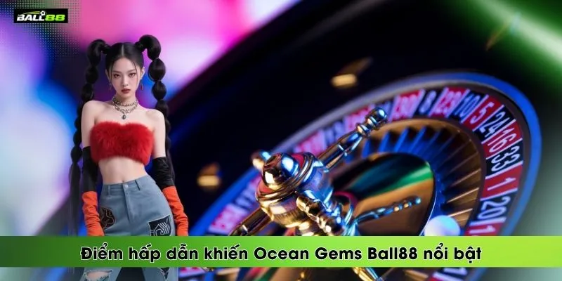 Ocean Gems Ball88 - Slot Đại Dương Được Săn Đón Nhất Tại Ball88 | BALL88 🌟 Nhà Cái Uy Tín 2026 - Link Vào BALL 88 Thể Thao Không Bị Chặn - winrova69.casa Ocean Gems Ball88 - Slot Đại Dương Được Săn Đón Nhất Tại Ball88 | BALL88 🌟 Nhà Cái Uy Tín 2026 - Link Vào BALL 88 Thể Thao Không Bị Chặn - winrova69.casa
