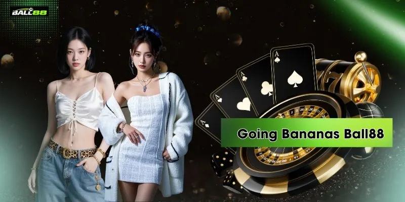 Going Bananas Ball88 Nhận Thưởng Lớn - Slot Siêu Vui 2026 | BALL88 🌟 Nhà Cái Uy Tín 2026 - Link Vào BALL 88 Thể Thao Không Bị Chặn - winrova69.casa Going Bananas Ball88 Nhận Thưởng Lớn - Slot Siêu Vui 2026 | BALL88 🌟 Nhà Cái Uy Tín 2026 - Link Vào BALL 88 Thể Thao Không Bị Chặn - winrova69.casa