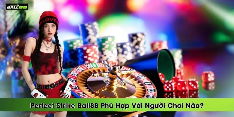 Review RTP & Tỷ Lệ Trả Thưởng Perfect Strike Ball88 Chi Tiết | BALL88 🌟 Nhà Cái Uy Tín 2026 - Link Vào BALL 88 Thể Thao Không Bị Chặn - winrova69.casa Review RTP & Tỷ Lệ Trả Thưởng Perfect Strike Ball88 Chi Tiết | BALL88 🌟 Nhà Cái Uy Tín 2026 - Link Vào BALL 88 Thể Thao Không Bị Chặn - winrova69.casa