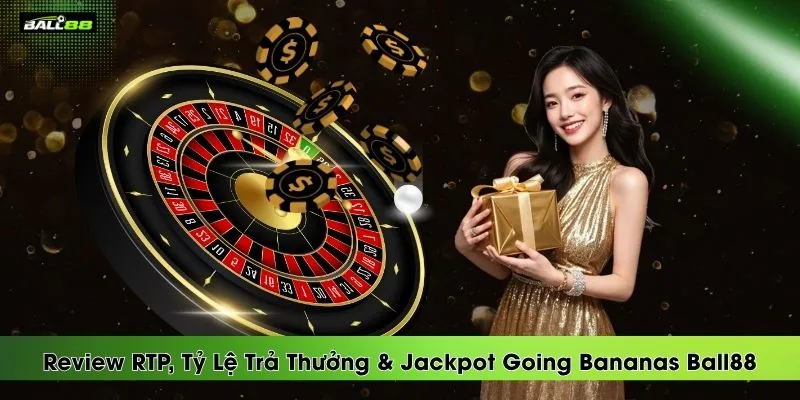 Going Bananas Ball88 Nhận Thưởng Lớn - Slot Siêu Vui 2026 | BALL88 🌟 Nhà Cái Uy Tín 2026 - Link Vào BALL 88 Thể Thao Không Bị Chặn - winrova69.casa Going Bananas Ball88 Nhận Thưởng Lớn - Slot Siêu Vui 2026 | BALL88 🌟 Nhà Cái Uy Tín 2026 - Link Vào BALL 88 Thể Thao Không Bị Chặn - winrova69.casa